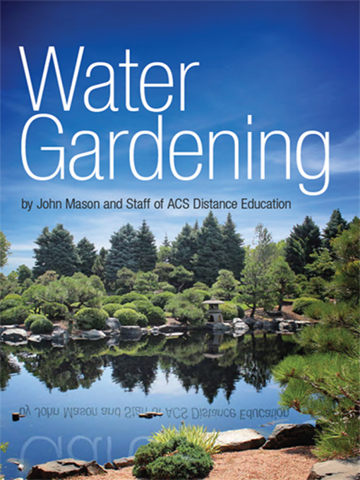 Title details for Water Gardening by John Mason - Available